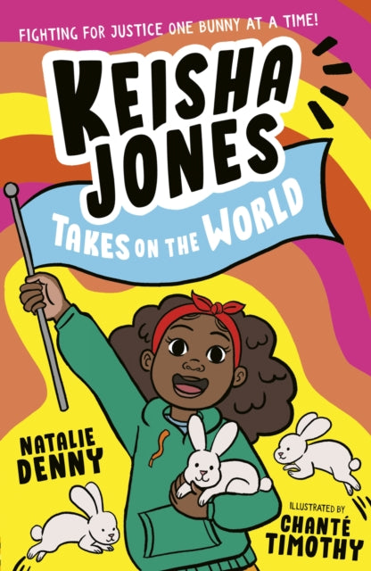 Keisha Jones Takes on the World 9781788955980 Natalie Denny