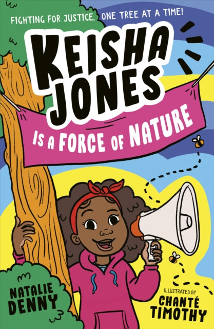 Keisha Jones is a Force of Nature 9781788956635 Natalie Denny