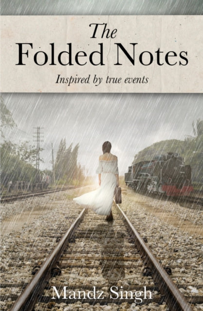 Book cover of: Folded Notes. By: Mandz Singh