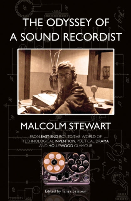Book cover of: Odyssey of a Sound Recordist. By: Malcolm Stewart