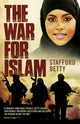 Book cover of: War for Islam, The. By: Stafford Betty