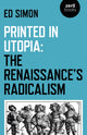 Book cover of: Printed in Utopia. By: Ed Simon