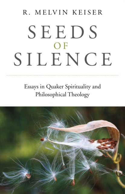 Book cover of: Seeds of Silence. By: R. Melvin Keiser