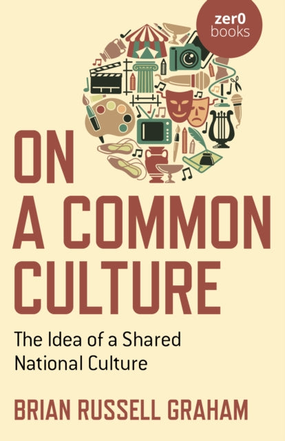 Book cover of: On a Common Culture. By: Brian Russell Graham