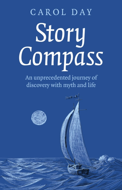 Book cover of: Story Compass. By: Carol Day