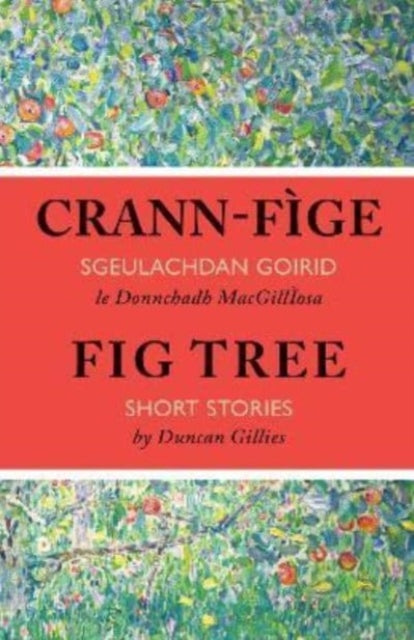 Book cover of: Crann-fige. By: Duncan Gillies