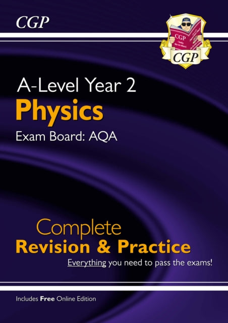 Book cover of: A-Level Physics: AQA Year 2 Complete Revision & Practice with Online Edition
