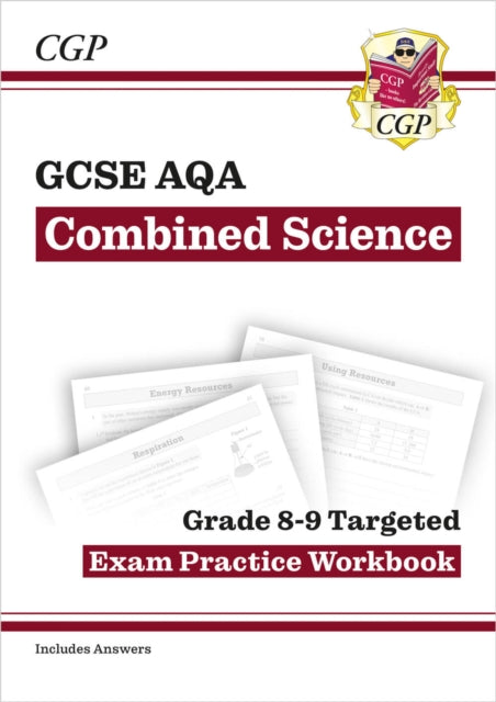 Book cover of: GCSE Combined Science AQA Grade 8-9 Targeted Exam Practice Workbook (includes answers)