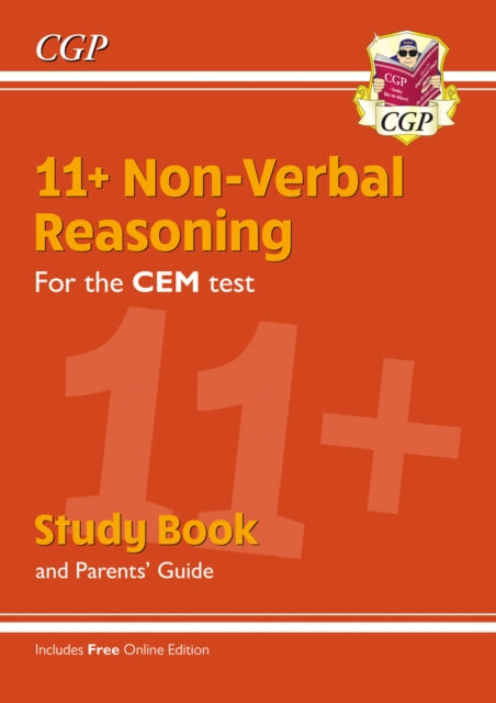 11+ CEM Non-Verbal Reasoning Study Book (with Parents’ Guide & Online Edition) 9781789081732 CGP Books