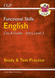 Book cover of: Functional Skills English: City & Guilds Entry Level 3 - Study & Test Practice
