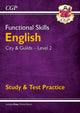 Book cover of: Functional Skills English: City & Guilds Level 2 - Study & Test Practice