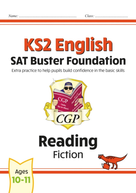 Book cover of: KS2 English Reading SAT Buster Foundation: Fiction (for the 2026 tests)