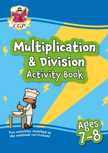 Book cover of: Multiplication & Division Activity Book for Ages 7-8 (Year 3)