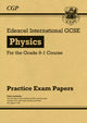 Book cover of: Edexcel International GCSE Physics Practice Papers
