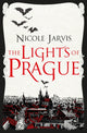 Book cover of: Lights of Prague. By: Nicole Jarvis
