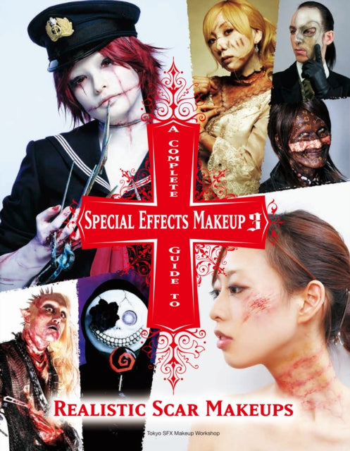 Book cover of: Complete Guide to Special Effects Makeup 3. By: Tokyo Sfx Tokyo Sfx Makeup Workshop