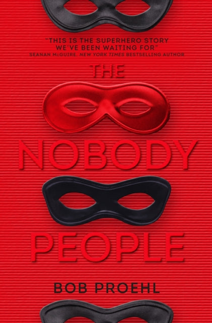 Book cover of: Nobody People. By: Bob Proehl