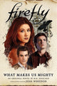 Book cover of: Firefly - What Makes Us Mighty. By: M. K. England