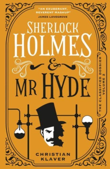 Book cover of: Classified Dossier - Sherlock Holmes and Mr Hyde. By: Christian Klavier
