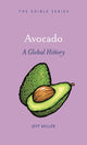 Book cover of: Avocado. By: Jeff Miller