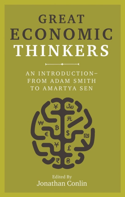 Book cover of: Great Economic Thinkers. By: Jonathan Conlin