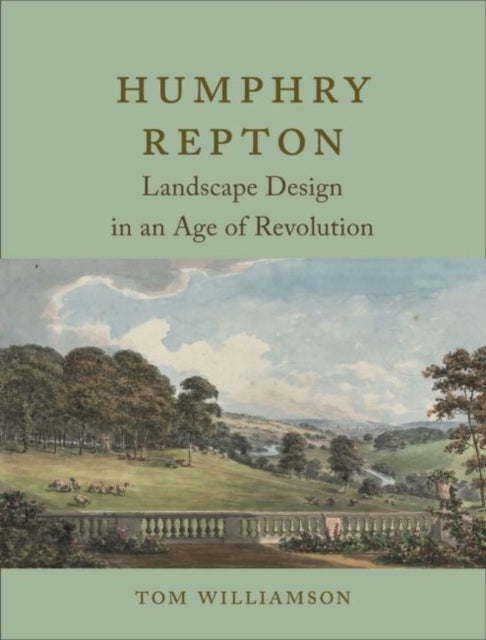 Book cover of: Humphry Repton. By: Tom Williamson