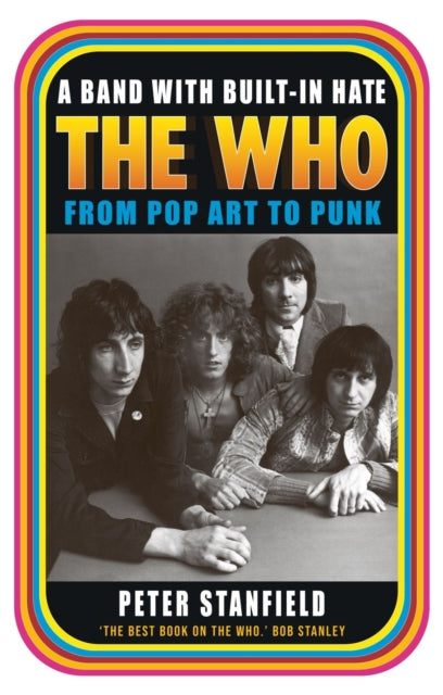 Book cover of: Band with Built-In Hate. By: Peter Stanfield