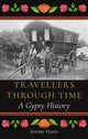 Book cover of: Travellers through Time. By: Jeremy Harte