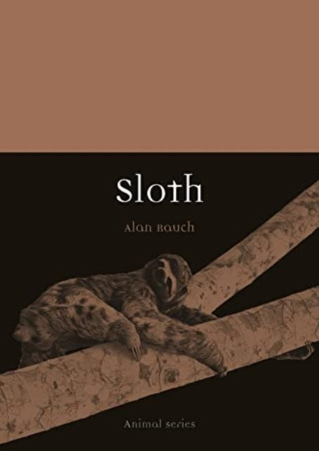 Book cover of: Sloth. By: Alan Rauch