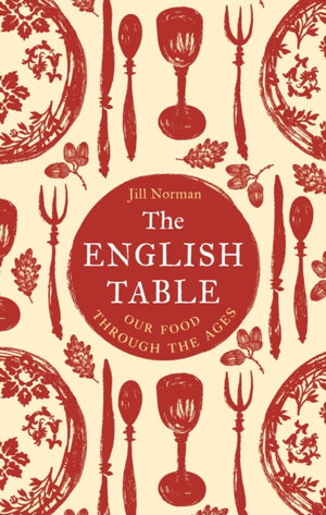 English Table, Our Food through the Ages