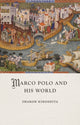 Book cover of: Marco Polo and His World. By: Sharon Kinoshita
