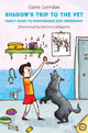 Book cover of: Shadow's Trip to the Vet. By: Claire Corridan