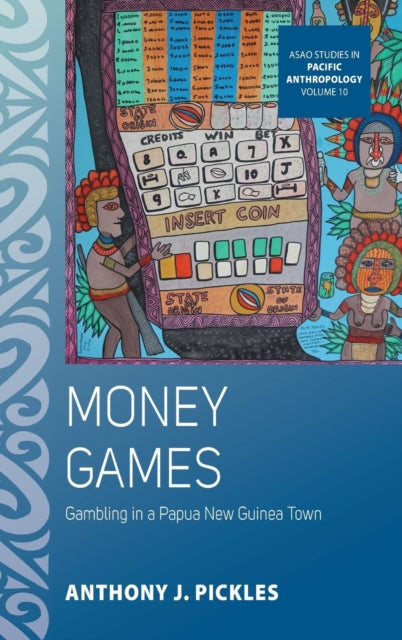 Book cover of: Money Games. By: Anthony J. Pickles