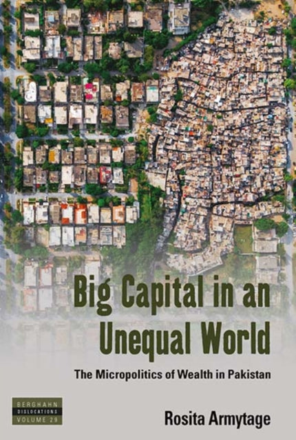 Book cover of: Big Capital in an Unequal World. By: Rosita Armytage