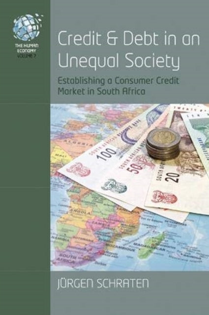 Book cover of: Credit and Debt in an Unequal Society. By: Jürgen Schraten