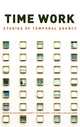 Book cover of: Time Work. By: Michael G. Flaherty