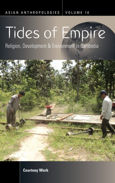 Book cover of: Tides of Empire. By: Courtney Work