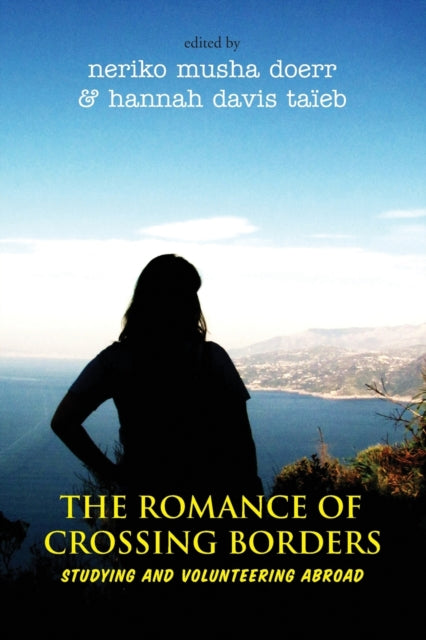 Book cover of: Romance of Crossing Borders. By: Neriko Musha Doerr