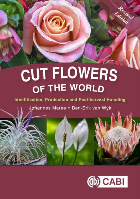 Book cover of: Cut Flowers of the World. By: Johannes Maree