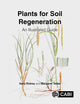 Book cover of: Plants for Soil Regeneration. By: Sally Pinhey