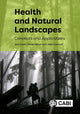 Book cover of: Health and Natural Landscapes. By: Alan W. Ewert