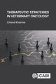 Book cover of: Therapeutic Strategies in Veterinary Oncology. By: Chand Khanna