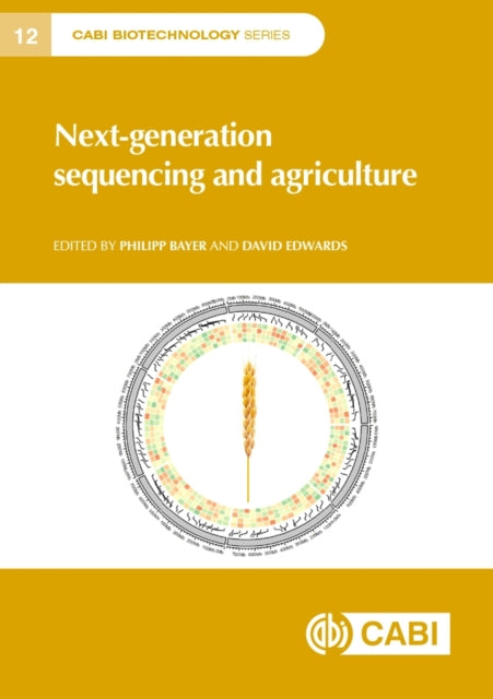 Book cover of: Next-generation Sequencing and Agriculture. By: Philipp Bayer
