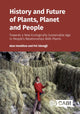 Book cover of: History and Future of Plants, Planet and People. By: Alan Hamilton