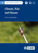 Book cover of: Climate, Ticks and Disease. By: Pat Nuttall
