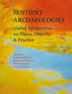 Book cover of: Sentient Archaeologies. By: Courtney Nimura