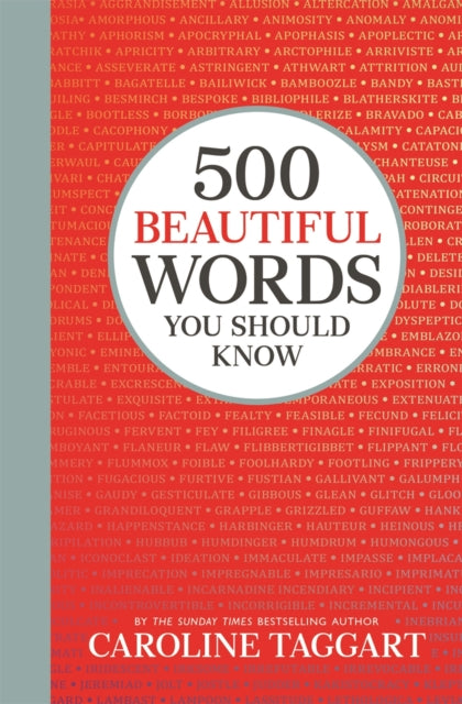 Book cover of: 500 Beautiful Words You Should Know. By: Caroline Taggart
