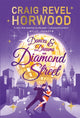 Book cover of: Dances and Dreams on Diamond Street. By: Craig Revel Horwood