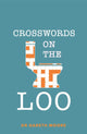Book cover of: Crosswords on the Loo. By: Gareth Moore