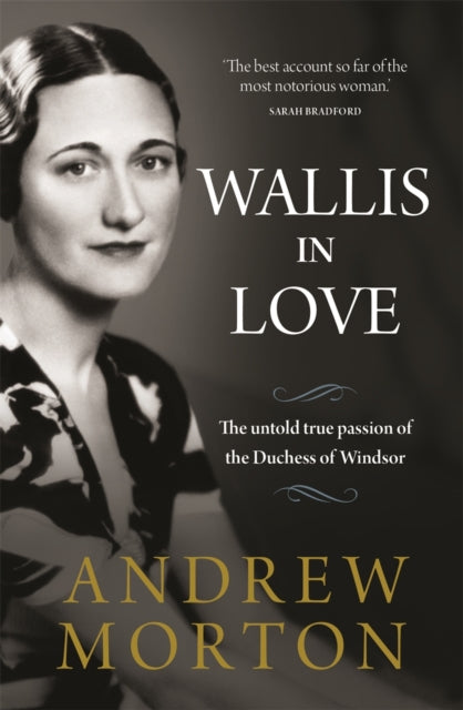 Book cover of: Wallis in Love. By: Andrew Morton